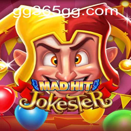 Exploring MadHitJokester: A Thrilling Gaming Experience on 365GG.COM